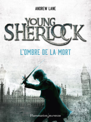 cover image of Les premières enquêtes de Sherlock Holmes (Tome 1)--L'Ombre de la mort
